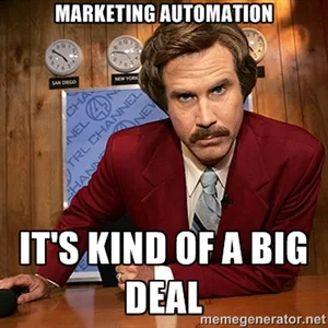 Marketing automation, it's kind of a big deal