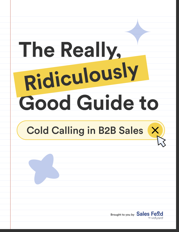 The Really, Ridiculously Good Guide to Cold Calling in B2B Sales
