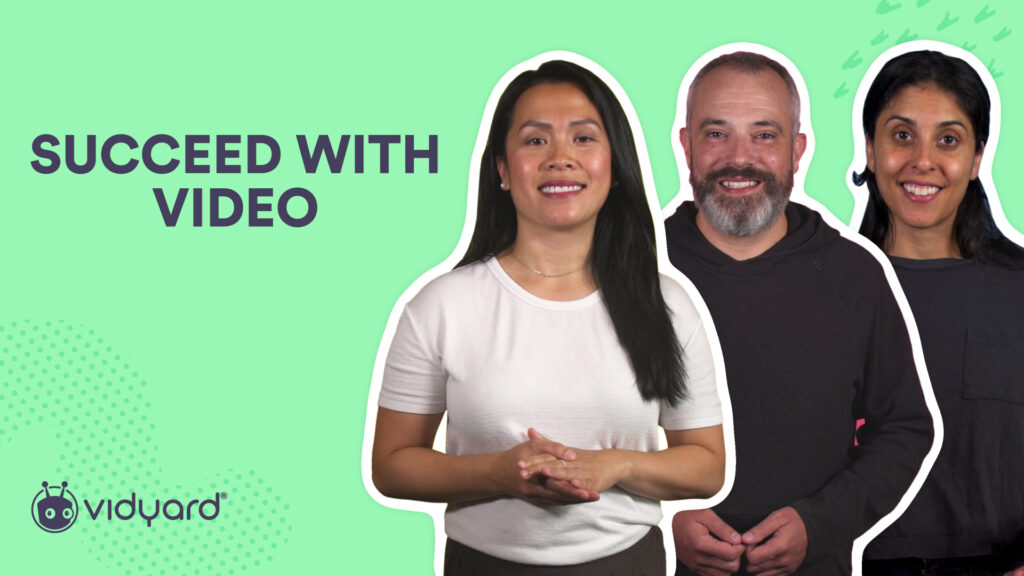 An image showing how Vidyard's video FAQ helps you succed with video.