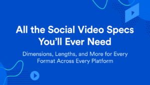 cover graphic for Social Video Specs Guide