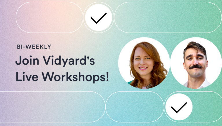 Vidyard workshop series: #7 Integrations and sending videos in your workflow