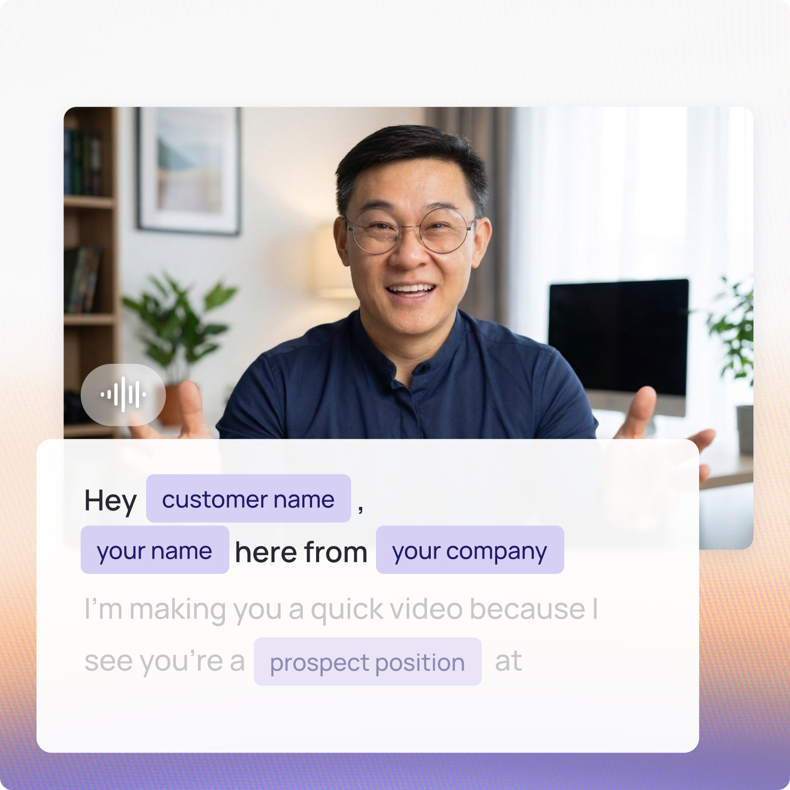 Presenter video preview overlaid with customizable dynamic text tags for customer and company names.