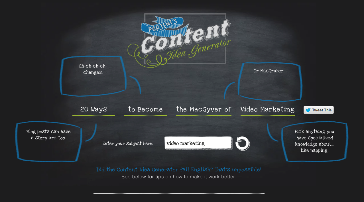 Screenshot of Portent's Content Idea Generator, a tool to brainstorm video ideas, displaying the suggestion: "20 Ways to Become the MacGyver of Video Marketing"