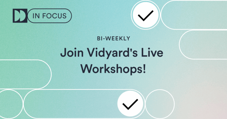 Vidyard workshop series: #6 Creating, Sharing & Publishing Your Videos