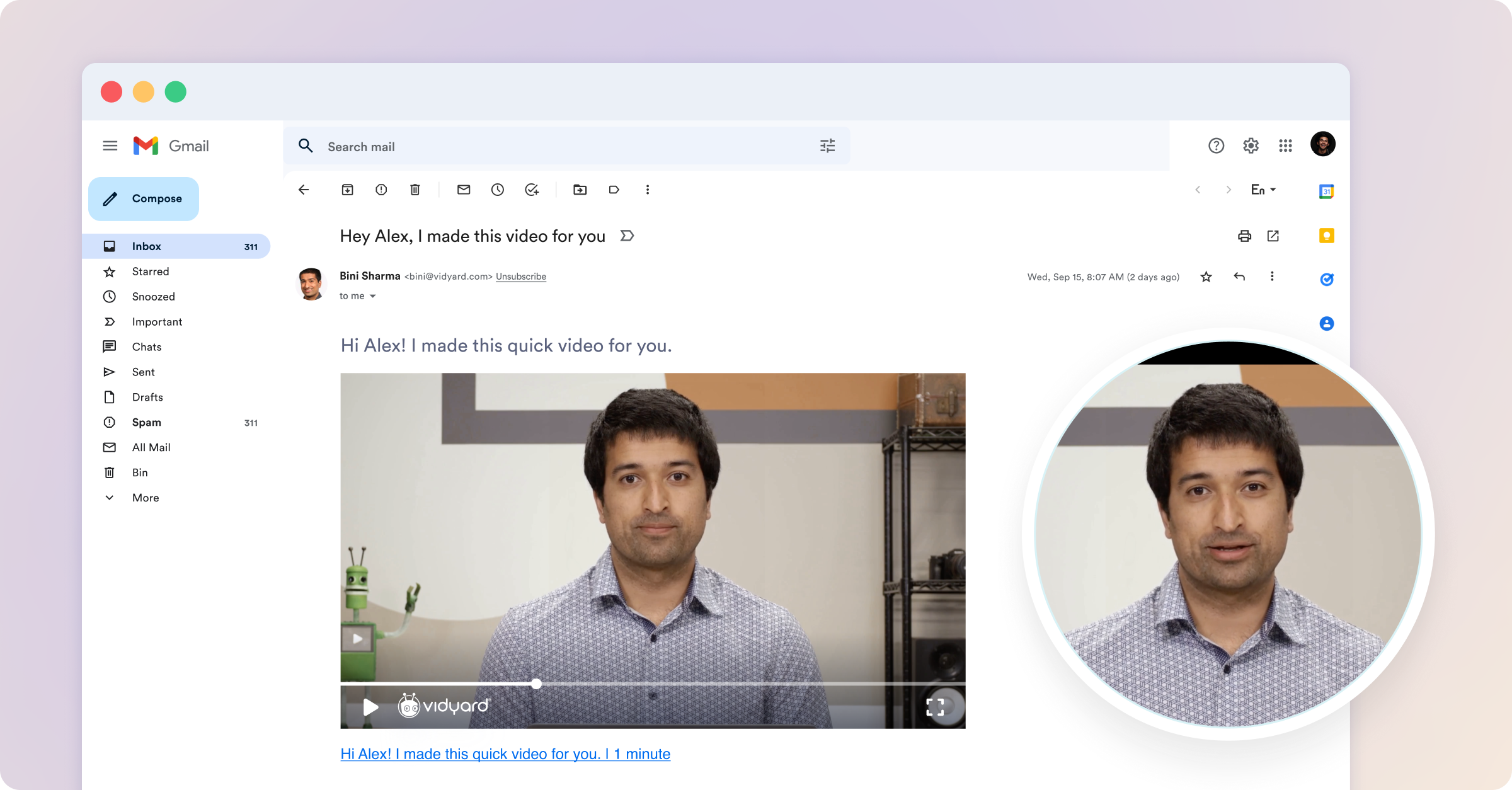 A Gmail inbox showing an email from Vidyard with an embedded video player and a circular magnified overlay of the presenter's face.